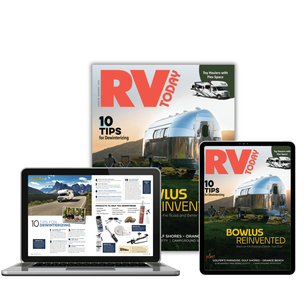 RV camping - RVing life magazine in print, digital and the web | new issue out May 15, 2024 | RV Today
