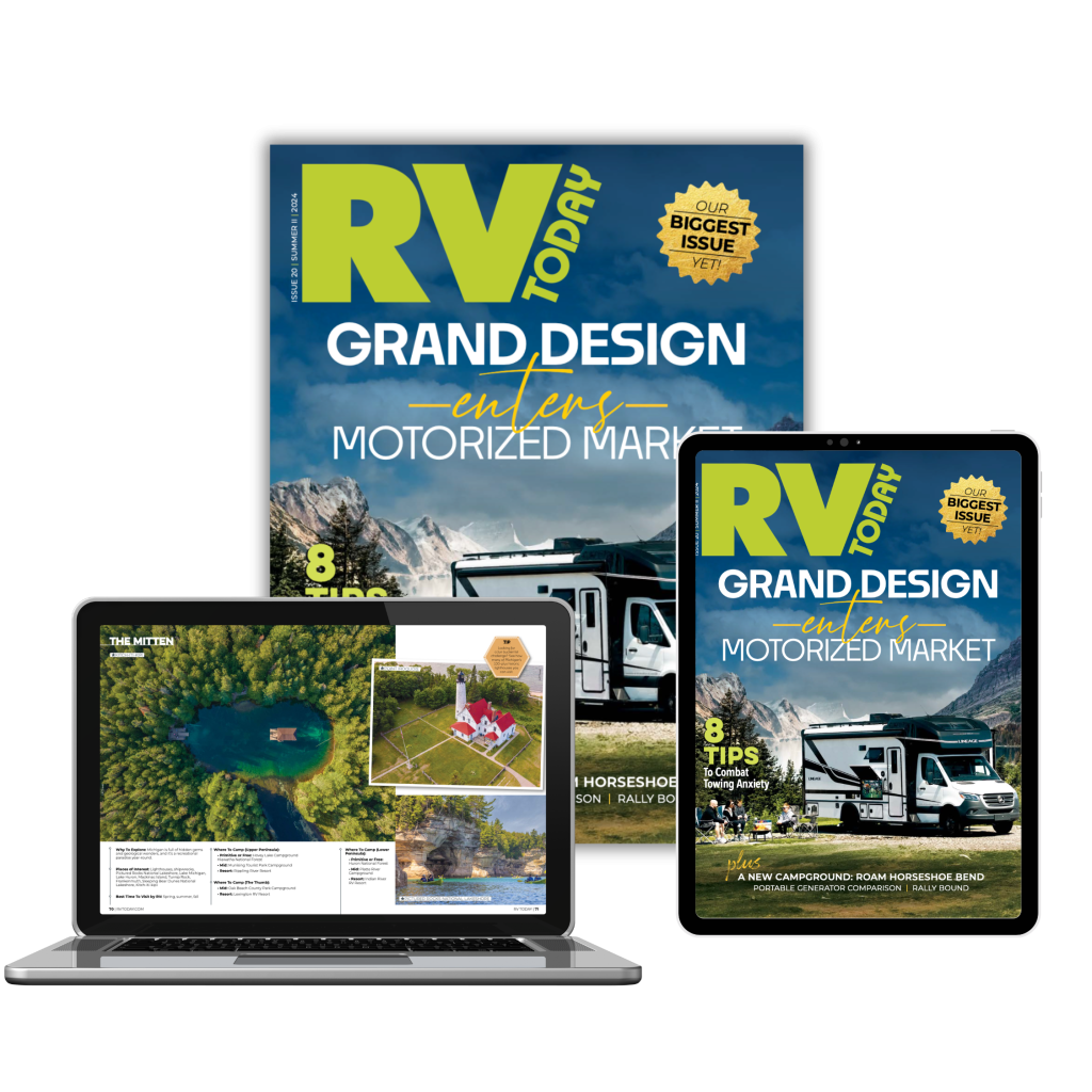RV camping - RVing life magazine in print, digital and the web | new issue out July 1, 2024 | RV Today