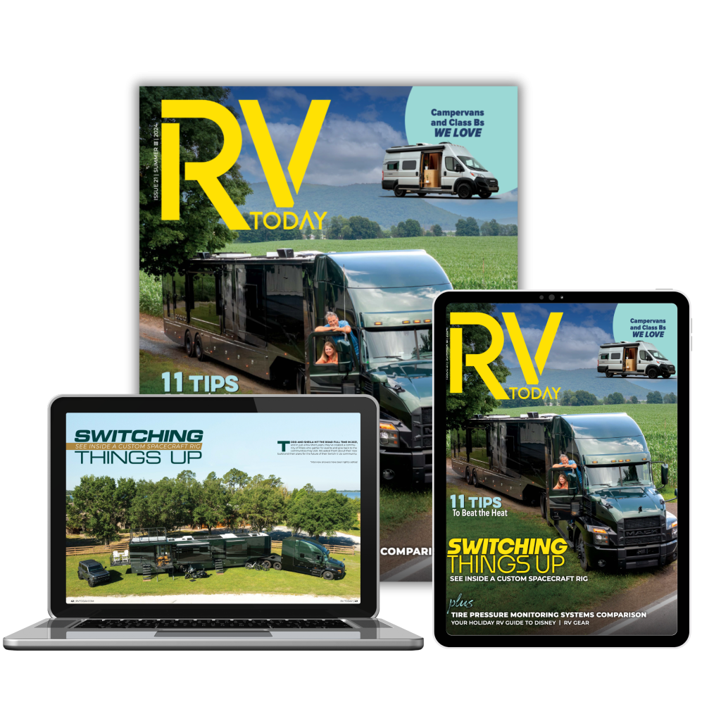 RV camping - RVing life magazine in print, digital and the web | new issue out August 15, 2024 | RV Today