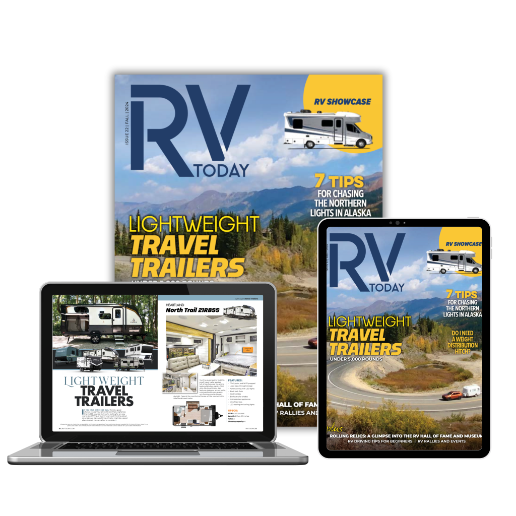 RV camping - RVing life magazine in print, digital and the web | new issue out October 1, 2024 | RV Today