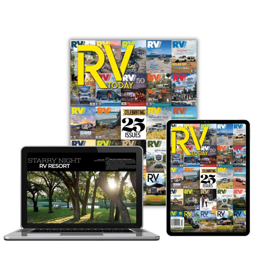 The best RV magazine in print, digital, the web, and newsstands near you | new issue out February 15, 2025 | RV Today magazine