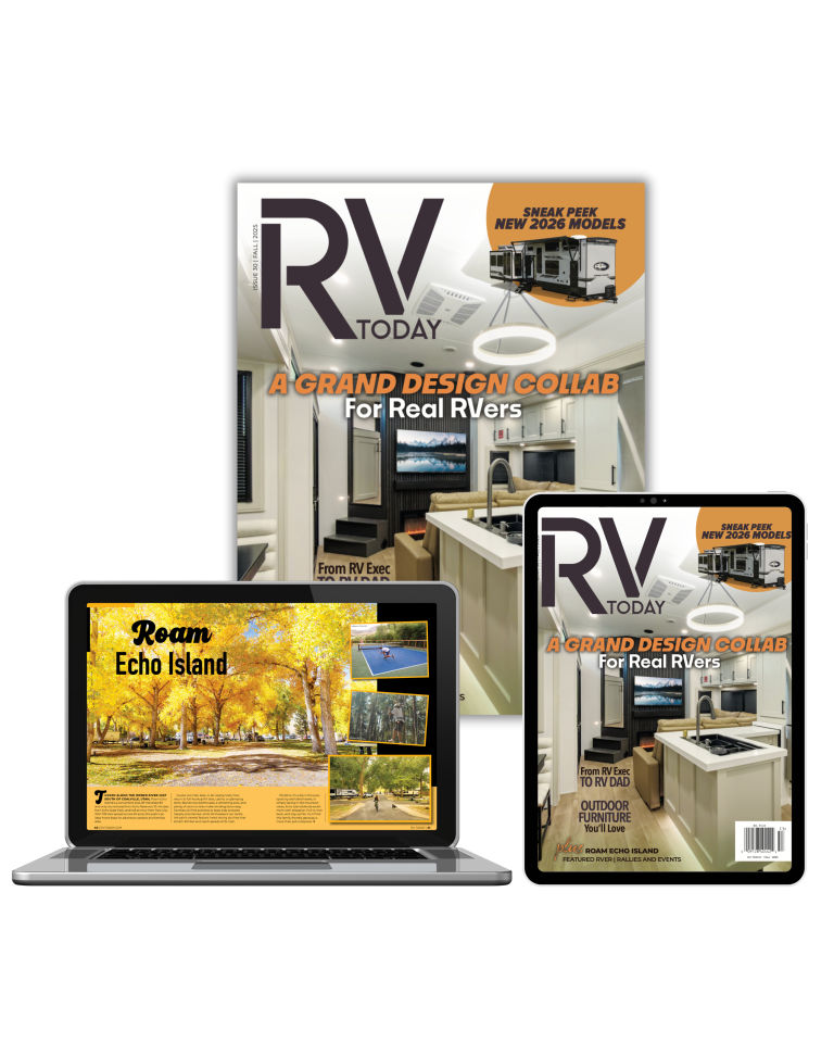 RV travel magazine in print, digital and the web | new issue out fall 2025 | RV Today